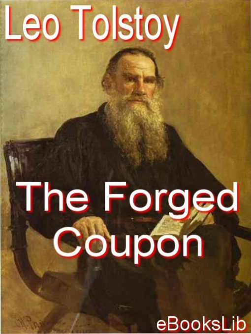 Title details for The Forged Coupon by Leo Tolstoy - Available